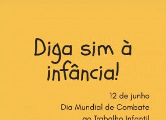 12 de junho: Dia Mundial de Combate ao Trabalho Infantil