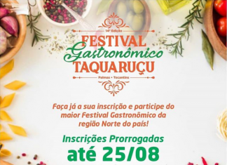 Inscrições para o 14º Festival Gastronômico de Taquaruçu 2020 terminam nesta terça, 25