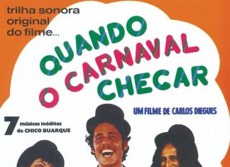 Carnaval de Chico Buarque ainda faz sentido 50 anos após disco com trilha sonora de filme de 1972