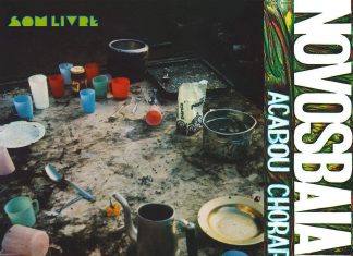 Obra-prima do grupo Novos Baianos, álbum ‘Acabou chorare’ faz 50 anos com o frescor de 1972