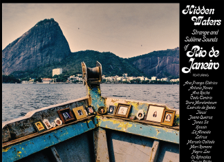 Coletânea inglesa ‘Hidden waters’ traz à tona ‘sons estranhos e sublimes’ da cena indie do Rio de Janeiro