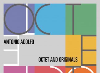 Pianista Antonio Adolfo recria temas autorais com octeto carioca em álbum que mixa o jazz com ritmos do Brasil