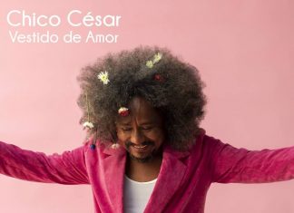 Chico César lança outra pedrada em ritmo de reggae no álbum ‘Vestido de amor’